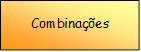 Combinaes

