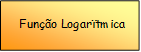  Funo Logartmica

