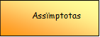      Assmptotas

